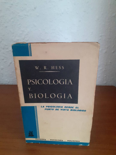 Portada del libro de PSICOLOGIA Y BIOLOGIA LA PSICOLOGIA VISTA DESDE EL PUNTO DE VISTA BIOLOGICO