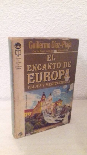 Portada del libro de ENCANTO DE EUROPA VIAJES Y MEDITACIONES, EL