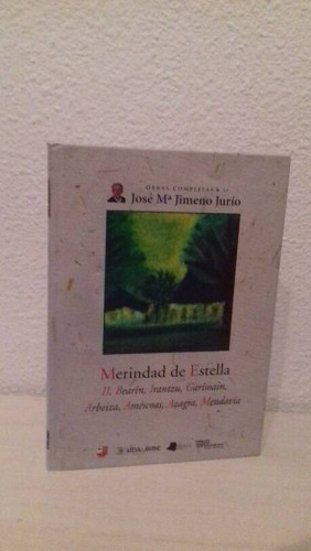 Portada del libro de MERINDAD DE ESTELLA II BEARIN IRANTZU GARISOAIN ARBEIZA AMESCOAS AZAGRA MENDAVIA