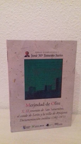 Portada del libro de MERINDAD DE OLITE X EL PRIORATO DE SAN SATURNINO EL CONDE DE LERIN Y LA VILLA DE ARTAJONA DOCUMENTACION...