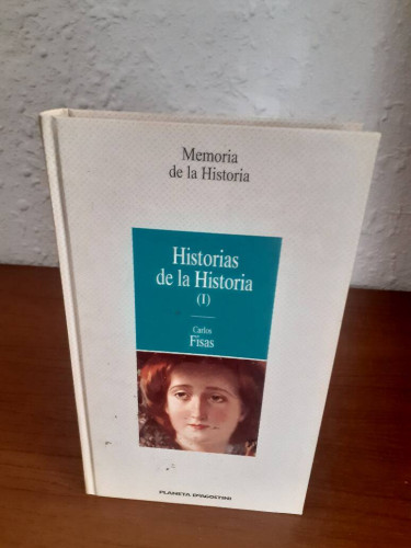 Portada del libro de HISTORIAS DE LA HISTORIA (I)