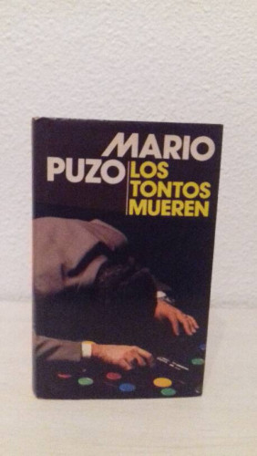 Portada del libro de TONTOS MUEREN, LOS