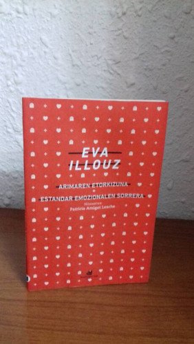ARIMAREN ETORKIZUNA / ESTANDAR EMOZIONALEN SORRERA