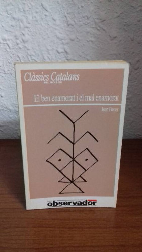 Portada del libro de EL BEN ENAMORAT I EL MAL ENAMORAT