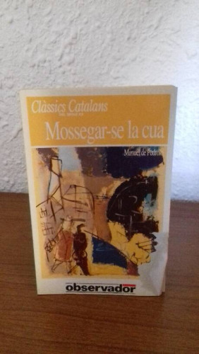 Portada del libro de MESSEGAR SE LA CUA