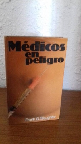 Portada del libro de MEDICOS EN PELIGROS