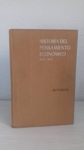 Portada del libro de HISTORIA DEL PENSAMIENTO ECONOMICO 1870 1929