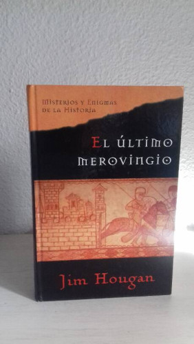 Portada del libro de ULTIMO MEROVINGIO, EL