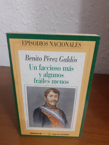 Portada del libro de FACCIOSO MAS Y ALGUNOS FRAILES MENOS, UN