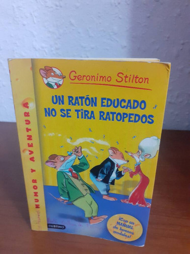 Portada del libro de RATON EDUCADO NO SE TIRA RATOPEDOS, UN