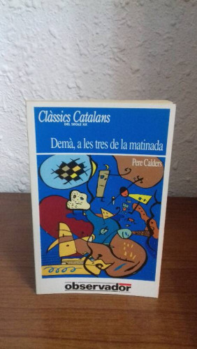 Portada del libro de DEMA A LES TRES DE LA MATINADA