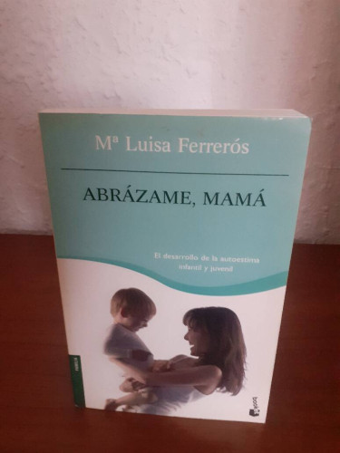 Portada del libro de ABRAZAME MAMA