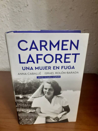 Portada del libro de CARMEN LAFORET UNA MUJER EN FUGA