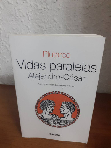 Portada del libro de VIDAS PARALELAS ALEJANRO CESAR