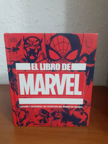Portada del libro de LIBRO DE MARVEL EXPLORA Y DESCUBRE LOS SECRETOS DEL MUNDO DE MARVEL, EL