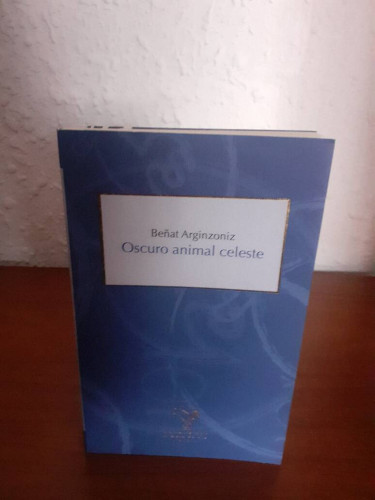 Portada del libro de OSCURO ANIMAL CELESTE