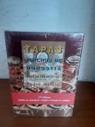 Portada del libro de TAPAS PINCHOS DEDONOSTIA PLUS DE 500 RECETTES