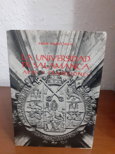 Portada del libro UNIVERSIDAD DE SALAMANCA ARTE Y TRADICIONES, LA