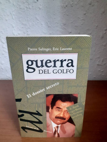 Portada del libro de GUERRA DEL GOLFO EL DOSSIER SECRETO