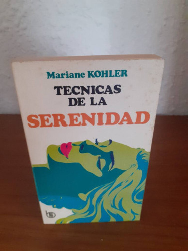 Portada del libro de TECNICAS DE LA SERENIDAD