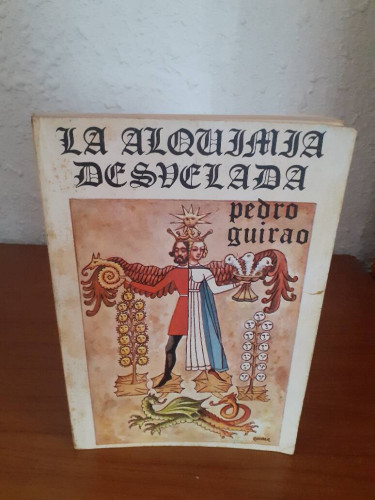 Portada del libro de ALQUIMIA DESVELADA, LA