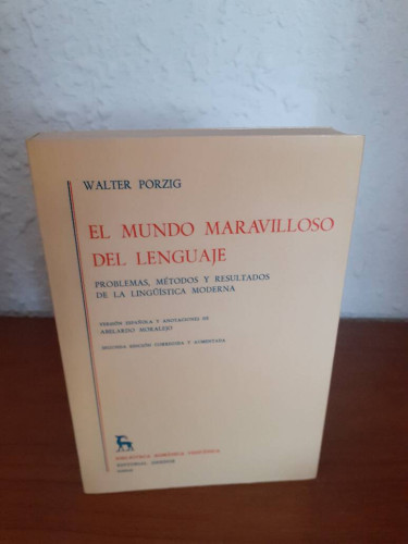 Portada del libro de MUNDO MARAVILLOSO DEL LENGUAJE PROBLEMAS METODOS Y RSULTADOS DE LA LINGUISTICA MODERNA, EL