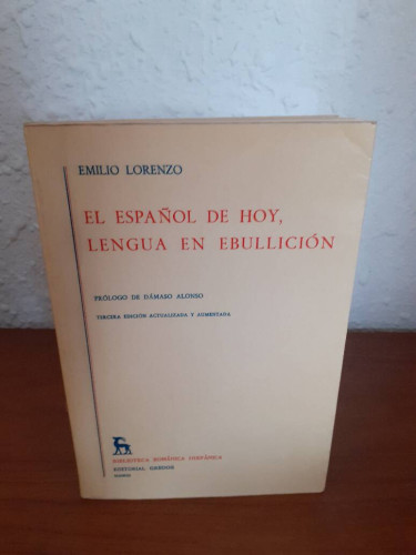 Portada del libro de ESPAÑOL DE HOY LENGUA EN EBULLICION, EL