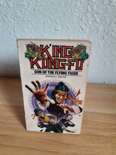 Portada del libro de KING KUNG FU SON OF THE FLYING TIGER