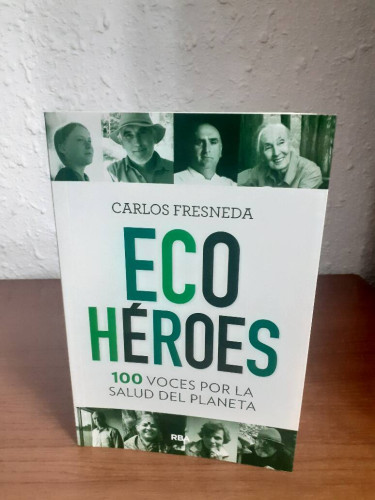 Portada del libro de ECOHEROES 100 VOCES POR LA SALUD DEL PLANETA