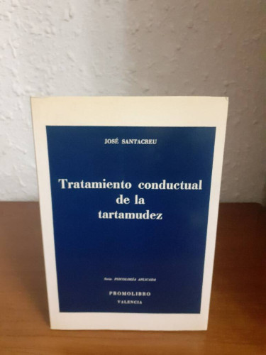 Portada del libro de TRATAMIENTO CONDUCTUAL DE LA TARTAMUDEZ