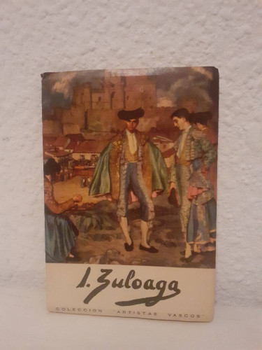 Portada del libro de ZULOAGA SU VIDA Y SU OBRA