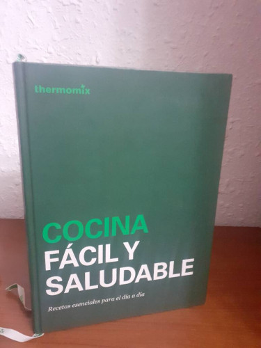 Portada del libro de COCINA FACIL Y SALUDABLE RECETAS ESENCIALES PARA EL DIA A DIA