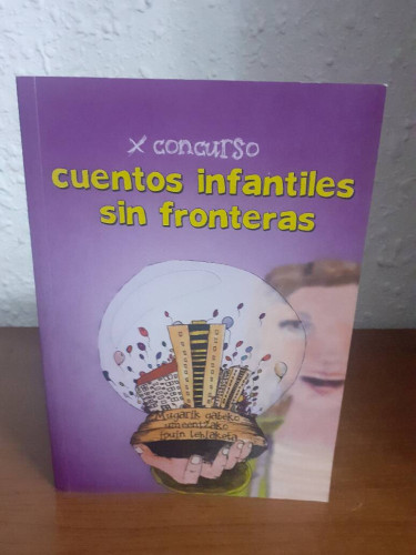 Portada del libro de X CONCURSO CUENTOS INFANTILES SIN FRONTERAS