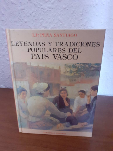 Portada del libro de LEYENDAS Y TRADICIONES POPULARES DEL PAIS VASCO