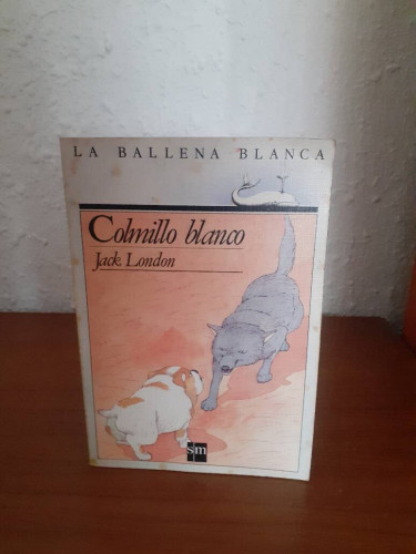 Portada del libro de COLMILLO BLANCO