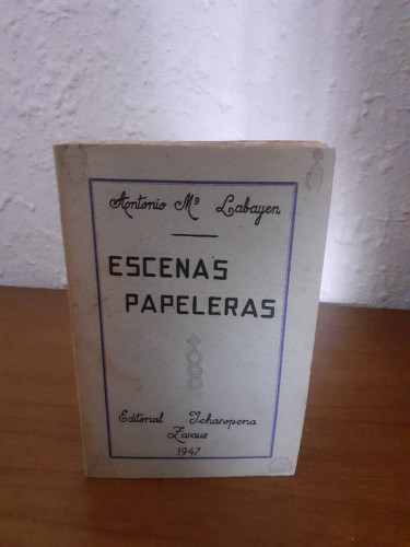 Portada del libro de ESCENAS PAPELERAS A LA SOMBRA DE LA CELULOSA EN MI PUEBLO