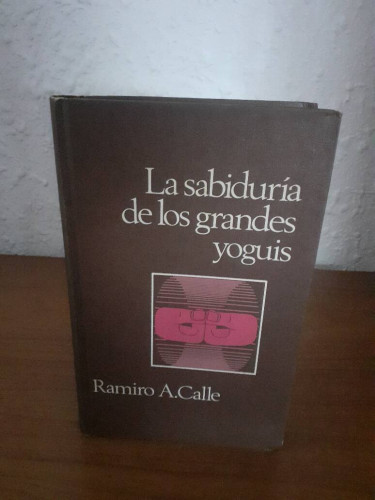 Portada del libro de SABIDURIA DE LOS GRANDES YOGUIS, LA