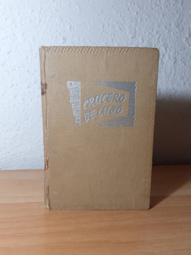 Portada del libro de CRUCERO DE LUJO
