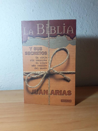 Portada del libro de BIBLIA Y SUS SECRETOS, LA