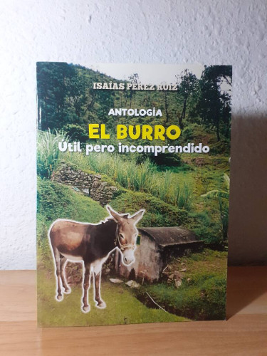 Portada del libro de ANTOLOGIA EL BURRO UTIL PERO INCOMPRENDIDO