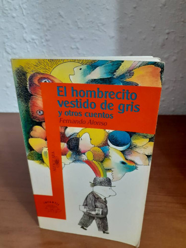 Portada del libro de HOMBRECITO VESTIDO DE GRIS Y OTROS CUENTOS, EL