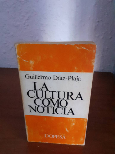 Portada del libro de CULTURA COMO NOTICIA, LA