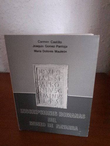 Portada del libro de INSCRIPCIONES ROMANAS DEL MUSEO DE NAVARRA