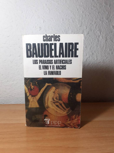 Portada del libro de PARAISOS ARTIFICIALES, LOS // EL VINO Y EL HACHIS // LA FANFARLO