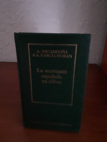 Portada del libro de ECONOMIA ESPAÑOLA EN CIFRAS, LA