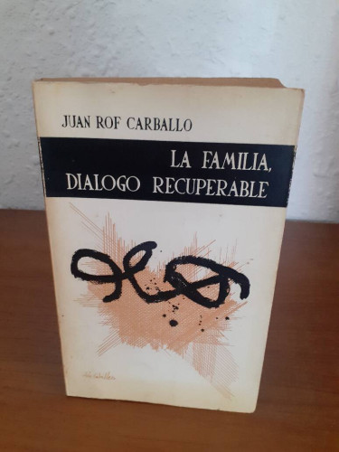 Portada del libro de FAMILIA DIALOGO RECUPERABLE, LA