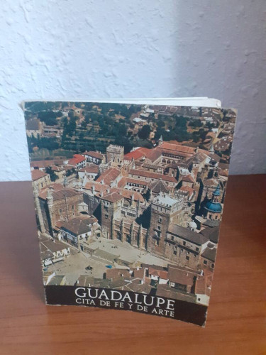 Portada del libro de GUADALUPE CITA DE FE Y DE ARTE