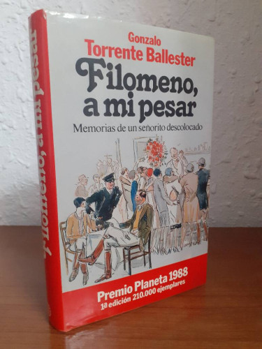 Portada del libro de FILOMENO A MI PESAR MEMORIAS DE UN SEÑORITO DESCOLOCADO