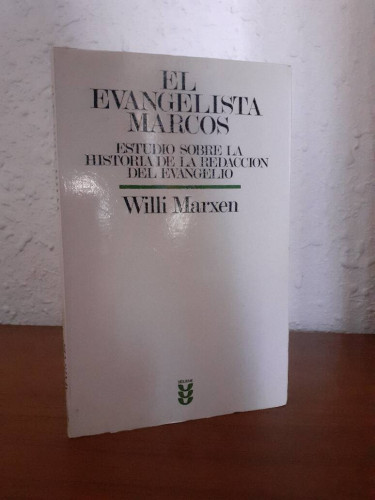 Portada del libro de EVANGELISTA MARCOS ESTUDIO SOBRE LA HISTORIA DE LA REDACCION DEL EVANGELIO, EL