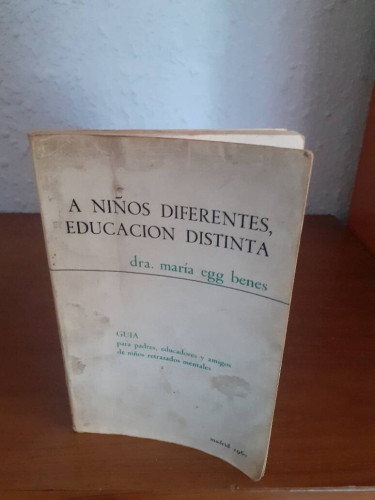 Portada del libro de A NIÑOS DIFERENTES EDUCACION DISTINTA